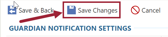 Guardian Notification Settings Save Changes