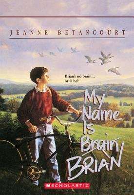 my name is brain brian