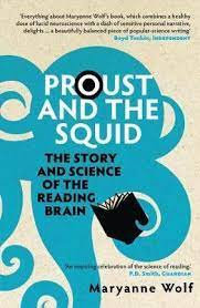  Proust and the Squid: 