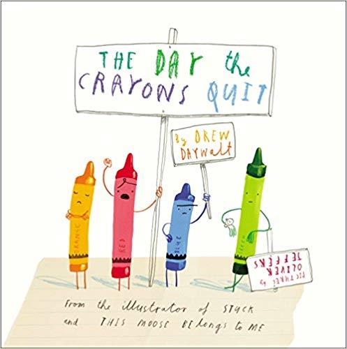 The Day the Crayons Quit 