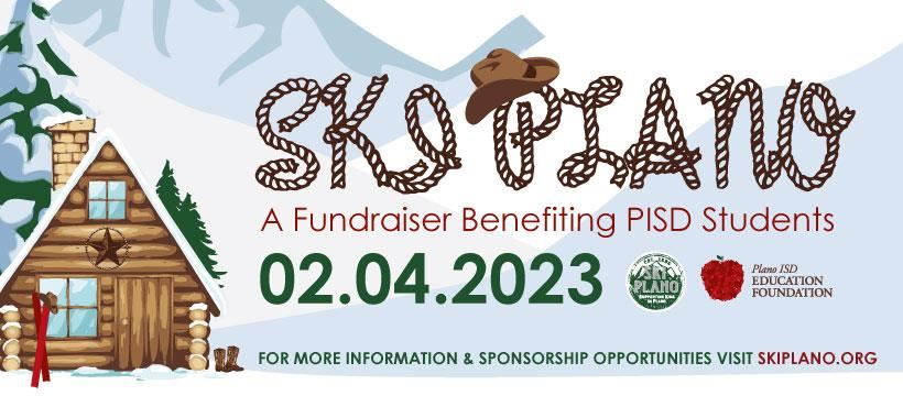SKI Plano a Fundraiser Benefitting PISD Student; 2.04.2023 visit skiplano.org for more information