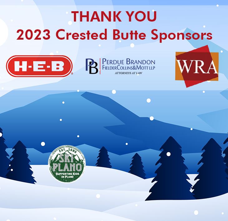  Thank you Crested Butte Sponsors HEB, Perdue Brandon and WRA